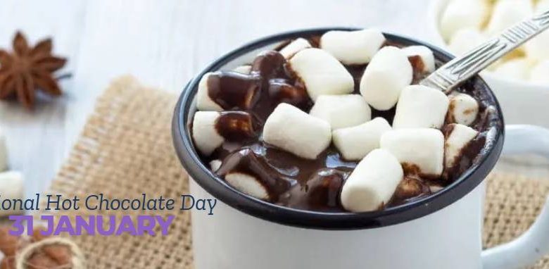 31 January National Hot Chocolate Day 2025 Celebration, Status, Wishes, Captions, Images